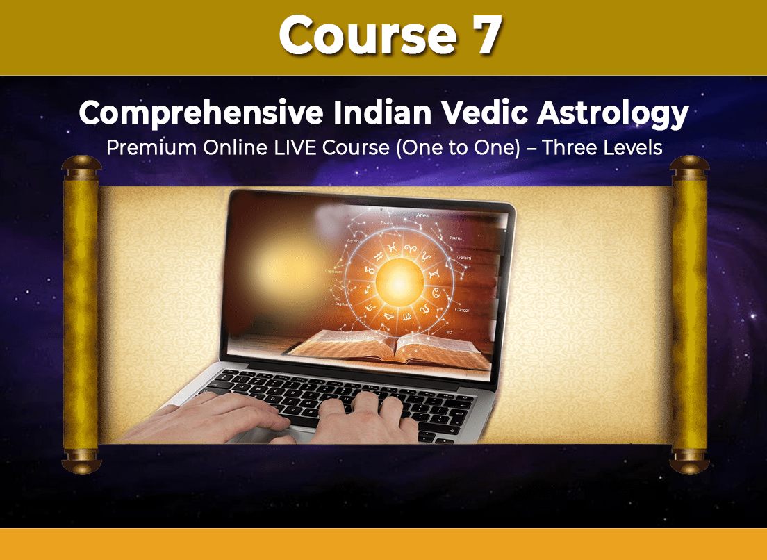 Comprehensive Indian Vedic Astrology – Premium Online LIVE Course (One to One) – Three Levels