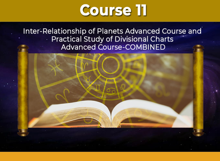 Inter-Relationships of Planets Advanced Course, and Practical Study of Divisional Charts Advanced Course-COMBINED