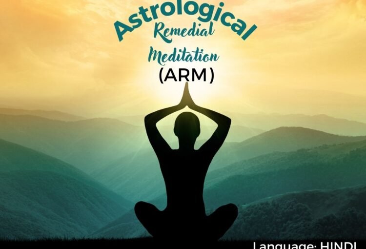 astrological remedial meditation ARM
